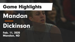 Mandan  vs Dickinson  Game Highlights - Feb. 11, 2020