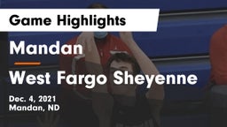 Mandan  vs West Fargo Sheyenne  Game Highlights - Dec. 4, 2021