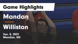 Mandan  vs Williston  Game Highlights - Jan. 8, 2022