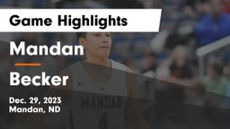 Mandan  vs Becker  Game Highlights - Dec. 29, 2023