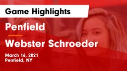 Penfield  vs Webster Schroeder  Game Highlights - March 16, 2021