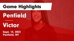 Penfield  vs Victor  Game Highlights - Sept. 14, 2023