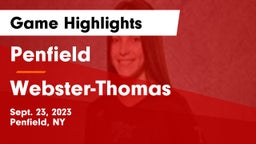 Penfield  vs Webster-Thomas  Game Highlights - Sept. 23, 2023