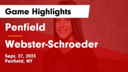 Penfield  vs Webster-Schroeder  Game Highlights - Sept. 27, 2023