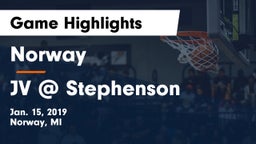 Norway  vs JV @ Stephenson Game Highlights - Jan. 15, 2019