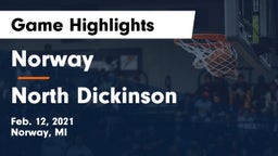 Norway  vs North Dickinson  Game Highlights - Feb. 12, 2021