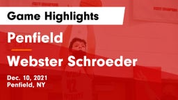 Penfield  vs Webster Schroeder  Game Highlights - Dec. 10, 2021