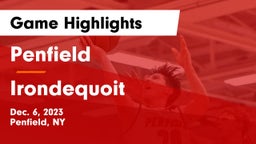 Penfield  vs  Irondequoit  Game Highlights - Dec. 6, 2023