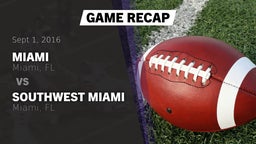 Recap: Miami  vs. Southwest Miami  2016
