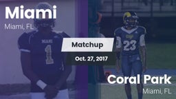 Matchup: Miami  vs. Coral Park  2017