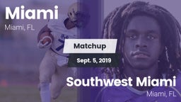 Matchup: Miami  vs. Southwest Miami  2019