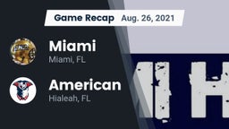 Recap: Miami  vs. American  2021