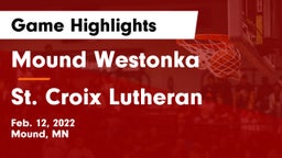 Mound Westonka  vs St. Croix Lutheran  Game Highlights - Feb. 12, 2022