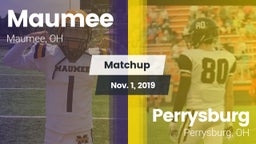 Matchup: Maumee  vs. Perrysburg  2019