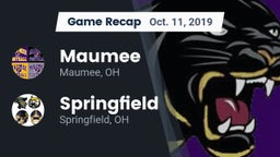 Recap: Maumee  vs. Springfield  2019