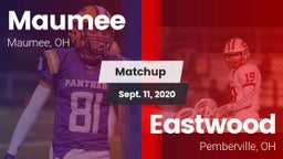 Matchup: Maumee  vs. Eastwood  2020