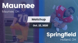 Matchup: Maumee  vs. Springfield  2020