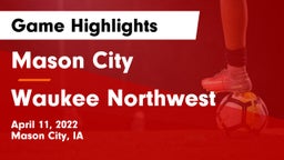 Mason City  vs Waukee Northwest  Game Highlights - April 11, 2022