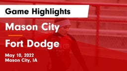 Mason City  vs Fort Dodge  Game Highlights - May 10, 2022