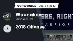 Recap: Waunakee  vs. 2018 Offense 2017