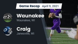 Recap: Waunakee  vs. Craig  2021