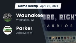 Recap: Waunakee  vs. Parker  2021