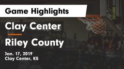 Clay Center  vs Riley County  Game Highlights - Jan. 17, 2019