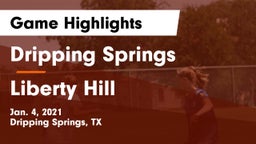 Dripping Springs  vs Liberty Hill  Game Highlights - Jan. 4, 2021