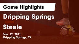 Dripping Springs  vs Steele  Game Highlights - Jan. 12, 2021