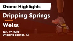 Dripping Springs  vs Weiss  Game Highlights - Jan. 19, 2021