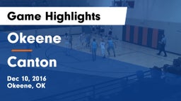 Okeene  vs Canton  Game Highlights - Dec 10, 2016