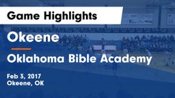 Okeene  vs Oklahoma Bible Academy Game Highlights - Feb 3, 2017