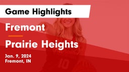 Fremont  vs Prairie Heights  Game Highlights - Jan. 9, 2024