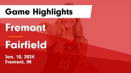 Fremont  vs Fairfield  Game Highlights - Jan. 10, 2024