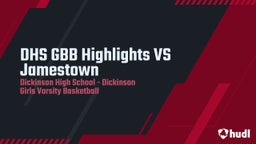 Highlight of DHS GBB Highlights VS Jamestown