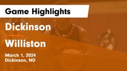 Dickinson  vs Williston  Game Highlights - March 1, 2024