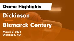Dickinson  vs Bismarck Century  Game Highlights - March 2, 2024