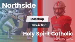 Matchup: Northside High vs. Holy Spirit Catholic  2017