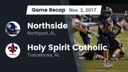 Recap: Northside  vs. Holy Spirit Catholic  2017