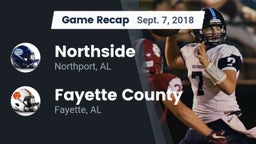 Recap: Northside  vs. Fayette County  2018