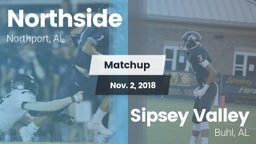 Matchup: Northside High vs. Sipsey Valley  2018