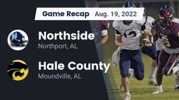 Recap: Northside  vs. Hale County  2022