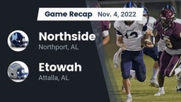 Recap: Northside  vs. Etowah  2022