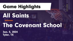 All Saints  vs The Covenant School Game Highlights - Jan. 5, 2024