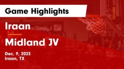 Iraan  vs Midland JV Game Highlights - Dec. 9, 2023