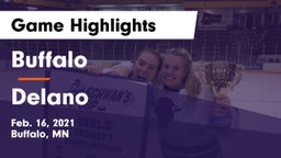 Buffalo  vs Delano  Game Highlights - Feb. 16, 2021