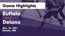 Buffalo  vs Delano  Game Highlights - Nov. 24, 2021