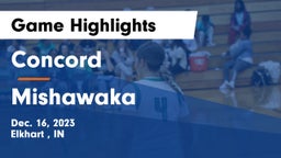 Concord  vs Mishawaka  Game Highlights - Dec. 16, 2023