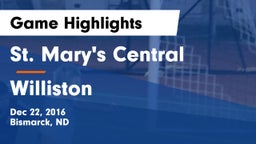 St. Mary's Central  vs Williston  Game Highlights - Dec 22, 2016