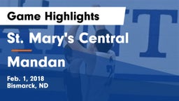 St. Mary's Central  vs Mandan  Game Highlights - Feb. 1, 2018